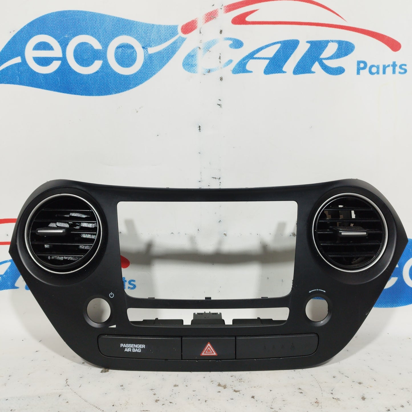 Central dashboard molding Hyundai i10 2016 code: 84740-B4000 ecoAC6207