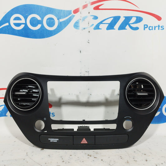 Central dashboard molding Hyundai i10 2016 code: 84740-B4000 ecoAC6207